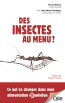 Des insectes au menu ? - Vincent Albouy - Éditions Quae