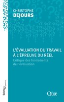 L'évaluation du travail à l'épreuve du réel - Christophe Dejours - Éditions Quae
