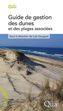 Guide to managing dunes and associated beaches - Loïc Gouguet - Éditions Quae