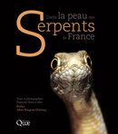 Siding with snakes in France - Françoise Serre Collet - Éditions Quae