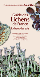 Guide des lichens de France - Chantal Van Haluwyn, Juliette Asta, Jean-Claude Boissière, Philippe Clerc - Belin