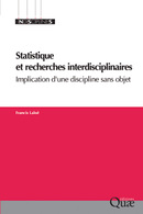 Statistics and interdisciplinary research - Francis Laloë - Éditions Quae