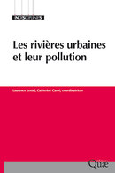 Urban rivers and pollution -  - Éditions Quae