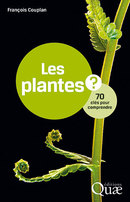 Les plantes - François Couplan - Éditions Quae
