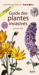 Guide des plantes invasives - Guillaume Fried - Belin