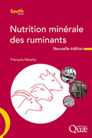 Mineral nutrition of ruminants - François Meschy - Éditions Quae