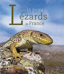 In the Skin of the Lizards of France - Françoise Serre Collet - Éditions Quae