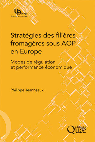 PDO Cheese Strategies in Europe - Philippe Jeanneaux - Éditions Quae