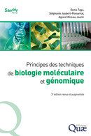 Principles of Molecular and Genomic Biology Techniques  -  - Éditions Quae