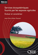 Ecosystem services and soil protection  - Anaïs Tibi, Olivier  Therond  - Éditions Quae