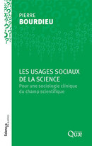Les usages sociaux de la science - Pierre Bourdieu - Éditions Quae