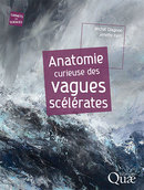 Curious Anatomy of Freak Waves - Michel Olagnon, Janette Kerr - Éditions Quae