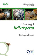 L’escargot Helix aspersa - Jean-Claude Bonnet, Pierrick Aupinel, Jean-Louis Vrillon - Éditions Quae