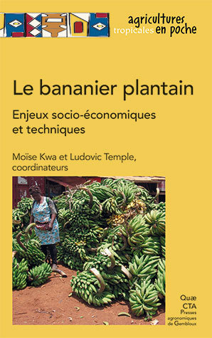 The plantain  -  - Éditions Quae