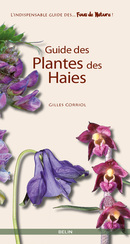 Guide des plantes des haies - Gilles  Corriol - Belin