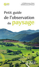Small landscape observation guide - Jean-Pierre Deffontaines, Jean Ritter, Benoit Deffontaines, Denis Michaud - Éditions Quae