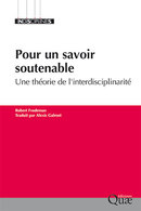 Pour un savoir soutenable - Robert Frodeman - Éditions Quae