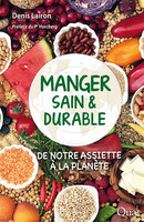 Manger sain et durable - Denis Lairon - Éditions Quae