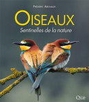 Birds, nature’s sentinels - Frédéric Archaux - Éditions Quae