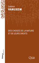 Elements of nature and their rights - Sarah Vanuxem - Éditions Quae