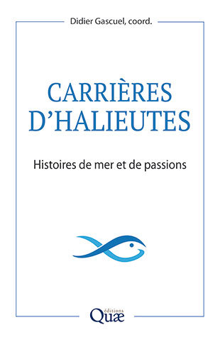 Carrières d'halieutes -  - Éditions Quae