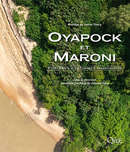 Oyapock and Maroni