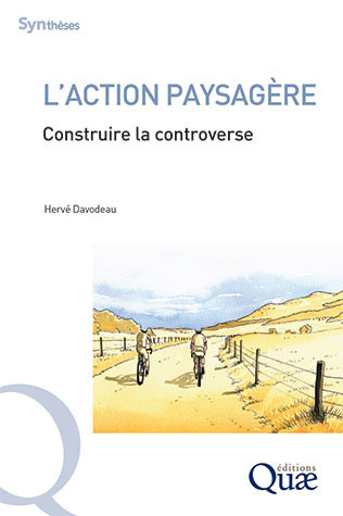 Landscape development  - Hervé Davodeau - Éditions Quae