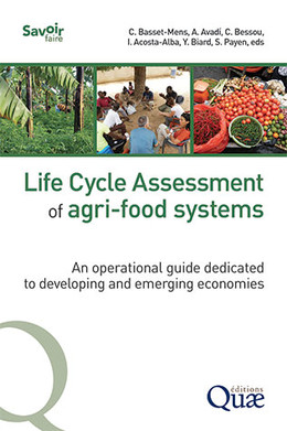 Life Cycle Assessment of agri-food systems -  - Éditions Quae