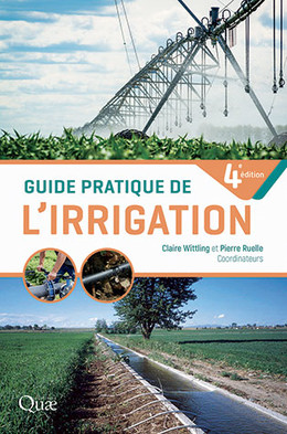 Practical Handbook of Irrigation (4th edition) -  - Éditions Quae