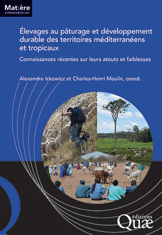 Pasture-livestock farming and sustainable development of Mediterranean and tropical territories -  - Éditions Quae
