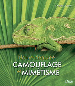 Camouflage and mimetism - Vincent Albouy - Éditions Quae