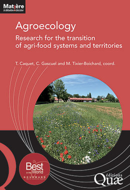 Agroecology: research for the transition of agri-food chains and territories -  - Éditions Quae