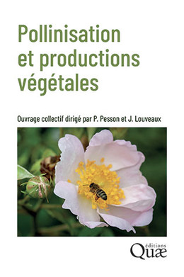 Pollinisation et productions végétales -  - Éditions Quae