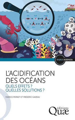 Ocean acidification - Fabrice Pernet, Frédéric Gazeau - Éditions Quae