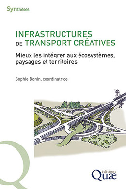 Creative transport infrastructure -  - Éditions Quae